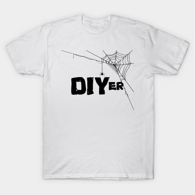 DIY DIYer T-Shirt by tatzkirosales-shirt-store